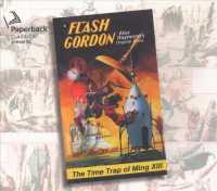 The Time Trap of Ming XIII : Volume 4 (Flash Gordon)