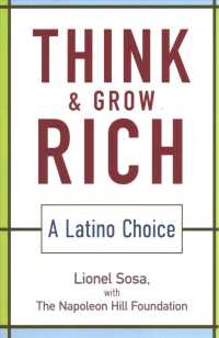 Think & Grow Rich : A Latino Choice