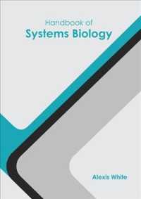 Handbook of Systems Biology