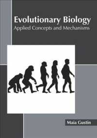 Evolutionary Biology : Applied Concepts and Mechanisms
