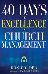 40 Days to Excellence in Church Management （Reissue）