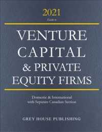 Guide to Venture Capital & Private Equity Firms， 2021