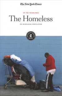 The Homeless : An Increasing Population (In the Headlines)