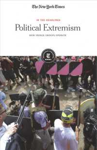 Political Extremism : How Fringe Groups Operate (In the Headlines)