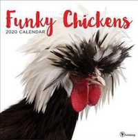 Funky Chickens 2020 Calendar （WAL）