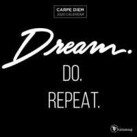 Carpe Diem 2020 Calendar : Dream, Do, Repeat （MIN WAL）