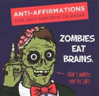 Anti-Affirmations 2020 Daily Sarcastic Calendar （BOX PAG）