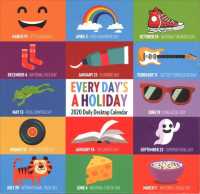 Every Day's a Holiday 2020 Daily Calendar （BOX PAG）