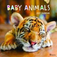 Baby Animals 2021 Calendar （WAL）