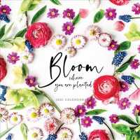 Bloom 2021 Calendar （WAL）