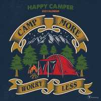 Happy Camper 2021 Calendar （WAL）