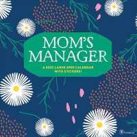 Mom's Manager 2021 Calendar : With Stickers （WAL）