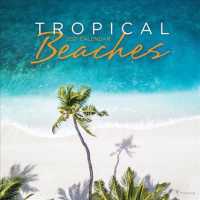Tropical Beaches 2021 Calendar （WAL）