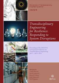 Transdisciplinary Engineering for Resilience: Responding to System Disruptions : Proceedings of the 28th ISTE International Conference on Transdiscipl