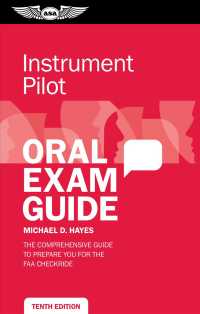 Instrument Pilot Oral Exam Guide : The Comprehensive Guide to Prepare You for the FAA Checkride (Oral Exam Guide) （10 NEW COM）