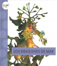 Los dragones de mar (Animales del oceano)