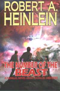 The Number of the Beast : A Parallel Novel about Parallel Universes
