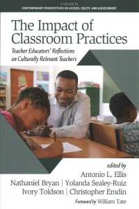 The Impact of Classroom Practices : Teacher Educators' Reflections on Culturally Relevant Teachers (Contemporary Perspectives on Access, Equity, and A