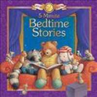 5 Minute Bedtime Stories (Keepsake Collection)