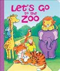 Let's Go to the Zoo (Let's Go Board Books)