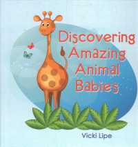 Discovering Amazing Animal Babies
