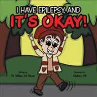 Its Okay! : I Have Epilepsy, and