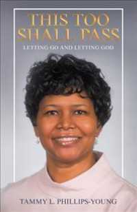 This Too Shall Pass : Letting Go and Letting God