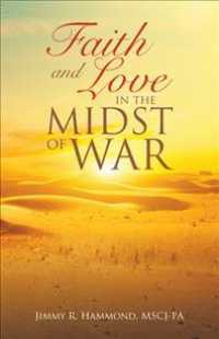 Faith and Love in the Midst of War