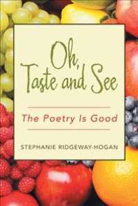 Oh, Taste and See: The Poetry Is Good