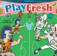 Play Fresh