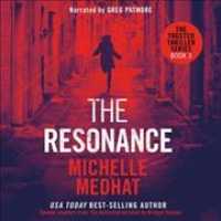 The Resonance (10-Volume Set) : Library Edition (Trusted Thriller) （Unabridged）