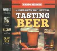Tasting Beer, 2nd Edition : An Insider's Guide to the World's Greatest Drink