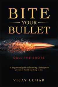 Bite Your Bullet : Call the Shots