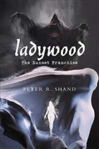Ladywood : The Sunset Franchise