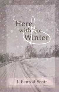 Here with the Winter