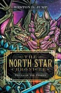 The North-star Chronicles : Devils of the Desert