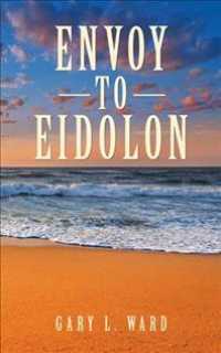 Envoy to Eidolon -- Paperback / softback