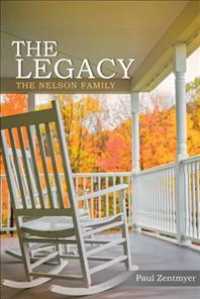 The Legacy : The Nelson Family