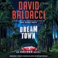Dream Town (Archer Novels Lib/e) （Library）
