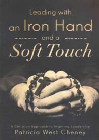 Leading with an Iron Hand and a Soft Touch