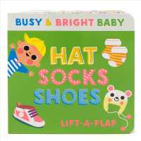 Hat, Socks, Shoes (Busy & Bright Baby) （LTF BRDBK）