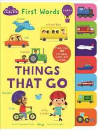 Things That Go (Start Little, Learn Big) （BRDBK）
