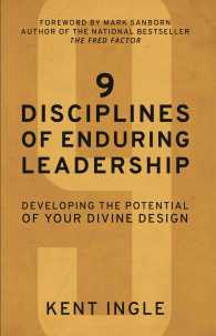 9 Disciplines of Enduring Leadership : Developing the Potential of You