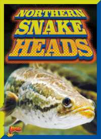 Northern Snakeheads (Invasive Species Takeover) （Reprint）