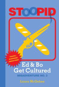 Ed & Bo Get Cultured (Stoopid)