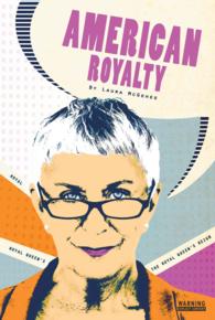 The Royal Queen's Reign (American Royalty)