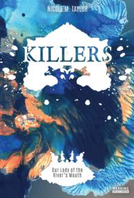 Our Lady of the River's Mouth (Killers)