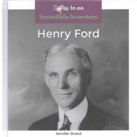 Henry Ford (Zoom in on: Incredible Inventors)