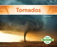 Tornados / Tornadoes (El Clima)