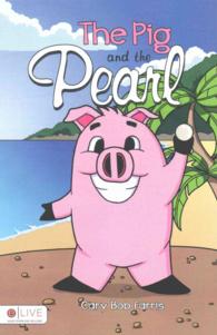 The Pig and the Pearl : Includes Elive Audio Download